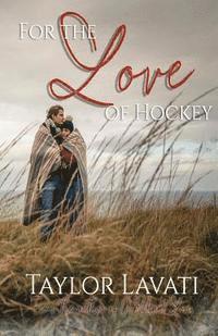 bokomslag For The Love of Hockey