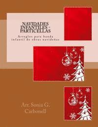 bokomslag Navidades infantiles - Particellas: Arreglos para banda infantil de obras navideñas