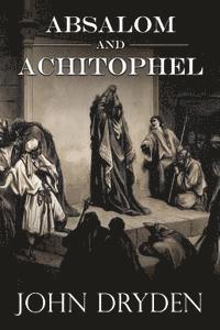 Absalom and Achitophel 1