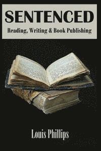 Louis Phillips - Sentenced, Häftad