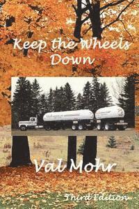 Keep The Wheels Down - 3rd Edition 1