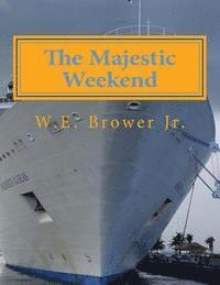 The Majestic Weekend 1