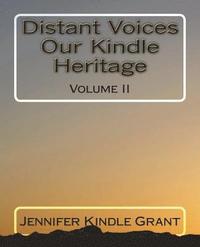 bokomslag Distant Voices Our Kindle Heritage: The Allied Lines of Effie Thompson Kindle