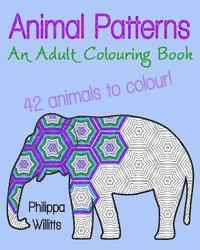 bokomslag Animal Patterns: An Adult Colouring Book
