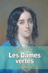 bokomslag Les Dames vertes
