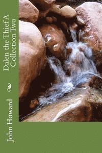 Dalen the Thief A Collection Two