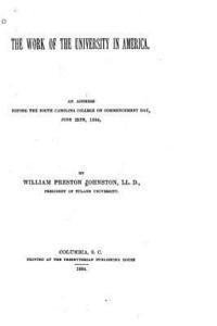 The work of the university in America (1884) 1