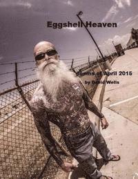 bokomslag Eggshell Heaven: poems of April 2015