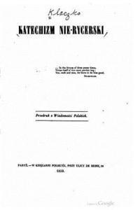 Julian Klaczko - Katechizm Nie-Rycerski, Häftad