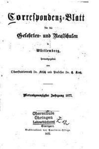 bokomslag Korrespondenz-blatt für die Gelehrten-und Realschulen Württemberg