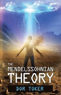 bokomslag The Mendelssohnian Theory