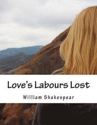 bokomslag Love's Labours Lost