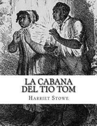 bokomslag La Cabana del tio Tom