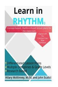 bokomslag Learn In Rhythm: Concept-based rhythm infused lesson plans for the classroom