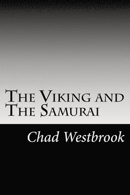 The Viking and The Samurai 1