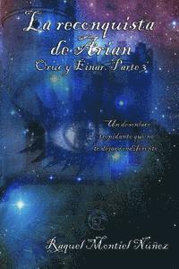 La reconquista de Arian: Einar y Oruc. Parte 3