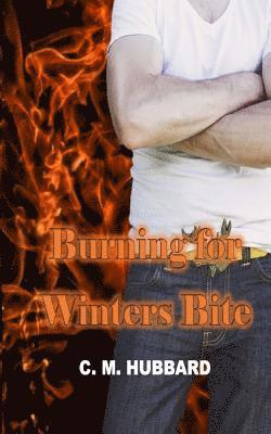 Burning for Winters Bite 1