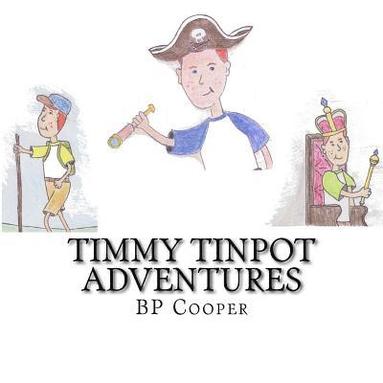 bokomslag Timmy Tinpot Adventures