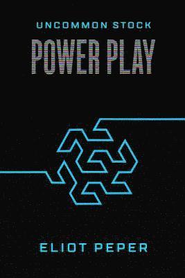 Uncommon Stock: Power Play 1