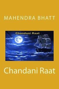 bokomslag Chandani Raat