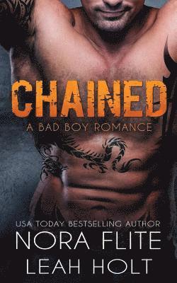 bokomslag Chained: A Bad Boy Romance