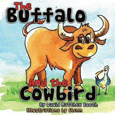 The Buffalo and the Cowbird 1