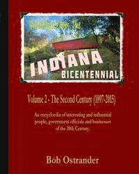 bokomslag Indiana Bicentennial Vol 2: The Second Century (1897-2015)