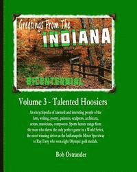 bokomslag Indiana Bicentennial Vol 3: Talented Hoosiers. Arts, Entertainments, Sports stars, Gambling and Recreation