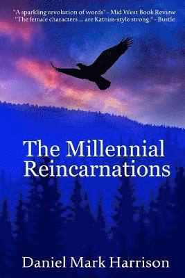 The Millennial Reincarnations 1