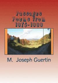 Passages: Poems from 1975-1999 1