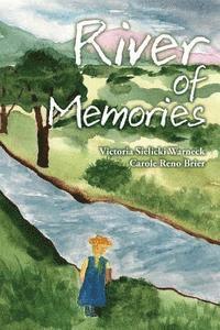 Victoria Sielicki Warneck, Carole Reno Brier - River of Memories, Häftad