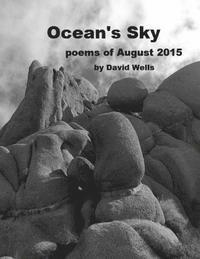 bokomslag Ocean's Sky: poems of August 2015