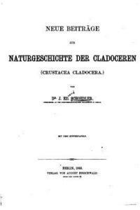 bokomslag Neue Beiträge zur Naturgeschichte der Cladoceren (crustacea Cladocera)