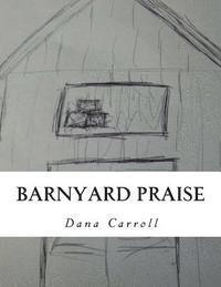 bokomslag Barnyard Praise: a 1-10 counting book