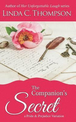 The Companion's Secret: A Pride and Prejudice Variation 1