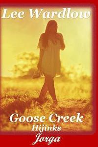 bokomslag Goose Creek Hijinks: Jorga