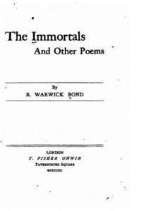 The Immortals and Other Poems 1