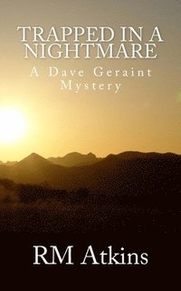 bokomslag Trapped in a Nightmare: A Dave Geraint Mystery