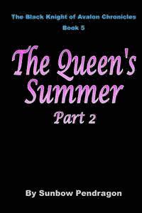 bokomslag The Queen's Summer, Part 2