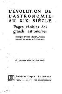 bokomslag L'évolution de l'astronomie au XIXème siècle