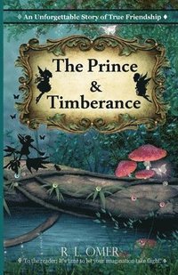 bokomslag The Prince and Timberance
