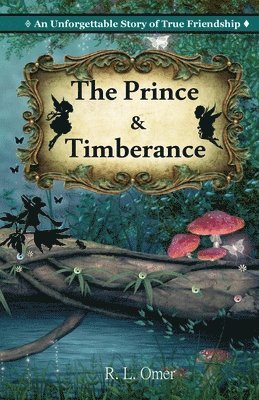 bokomslag The Prince and Timberance