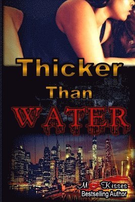 Mokisses - Thicker Than Water Book, Häftad