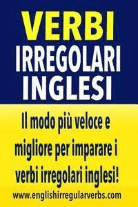 Testabright - Verbi Irregolari Inglesi: Il modo più veloce e migliore per imparare i verbi irregolari inglesi! (full color version), Häftad. Tillgänglighet: Lägg i varukorg
