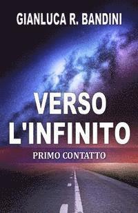 bokomslag Verso l'Infinito (1): Primo Contatto