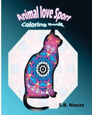 Animal Love Sport: Coloring Book 1