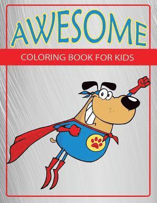 bokomslag Awesome: Coloring Book For Kids