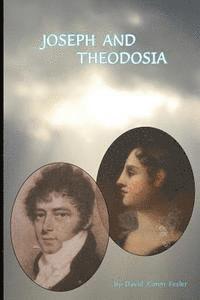 bokomslag Joseph And Theodosia