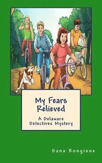 bokomslag My Fears Relieved: A Delaware Detectives Mystery