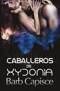 Caballeros de Xydonia 1